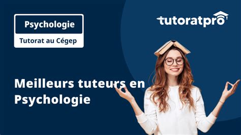 Tutorat Psychologie Aide Aux Devoirs Au C Gep