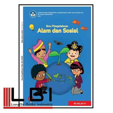 Jual Buku Siswa Kurikulum Merdeka Ilmu Pengetahuan Alam Dan Sosial