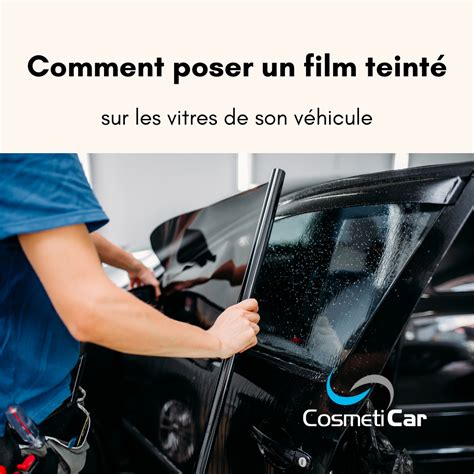 Comment Poser Un Film Teint Sur Les Vitres De Son V Hicule Actualit S