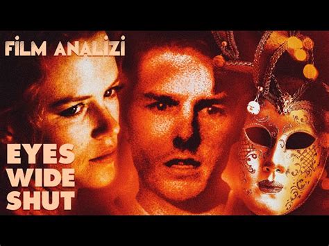 Eyes Wide Shut Film Tanıtımı Konusu ve Oyuncuları Yabancı Dizi