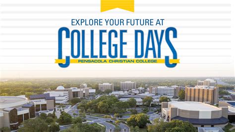 College Days · Pensacola Christian College