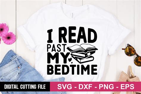 I Read Past My Bedtime Svg Graphic By Buysvgbundles Creative Fabrica