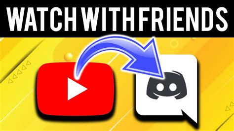 How To Watch Youtube Videos With Friends On Discord At The Same Time