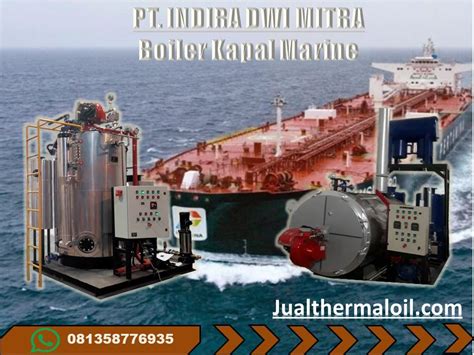 Jual Boiler Kapal Marine Fire Tube Steam Boiler