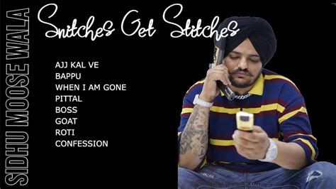 Snitches Get Stitches Full Album Sidhu Moose Wala SG BEATS