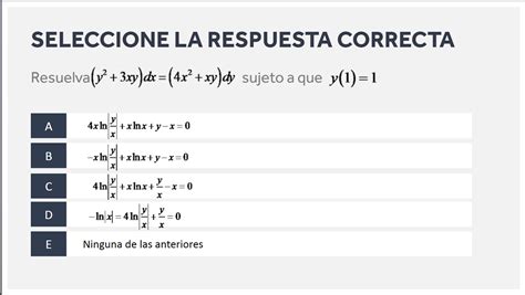 Solved SELECCIONE LA RESPUESTA CORRECTA Resuelva V 3xy Dx Chegg