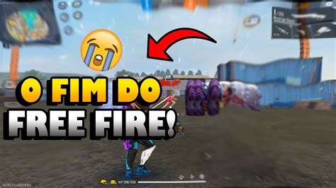 O FREE FIRE VAI ACABAR O FIM DO FREE FIRE ESTÁ PRÓXIMO O FREE