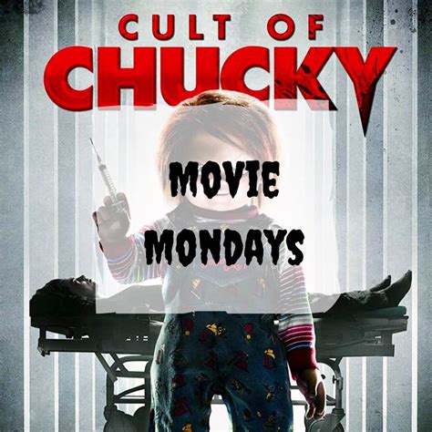 Cult Of Chucky Movie Mondays Latte Lindsay