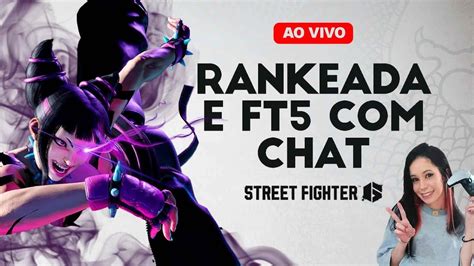 Street Fighter Ranked Em Busca Do Gold Youtube