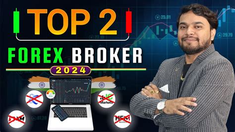 Top Forex Broker In India Best Forex Broker Forex