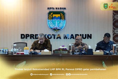 TIndak Lanjuti Rekomendasi LHP BPK RI Pansus DPRD Gelar Pembahasan