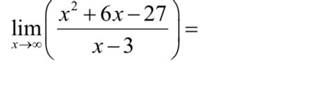 Solved Limx→∞x26x 27x 3