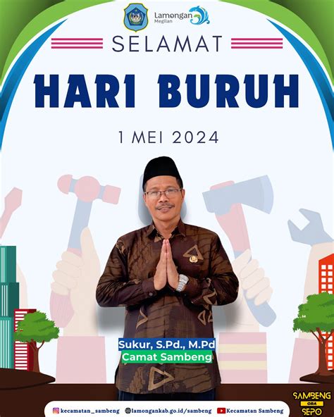 SELAMAT HARI BURUH INTERNASIONAL Kecamatan Sambeng Kabupaten Lamongan