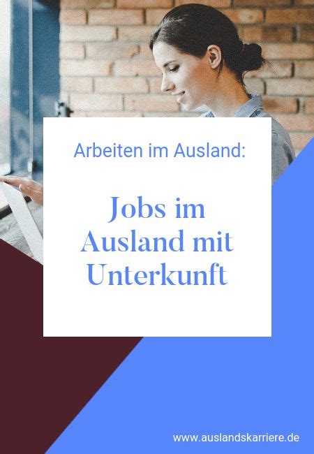 Jobs Im Ausland Mit Unterkunft Via Auslandskarrierede Jobs Im