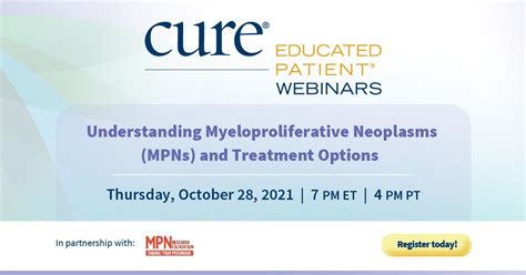 Educated Patient® Webinar Understanding Myeloproliferative Neoplasms