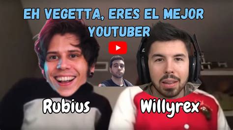 Rubius Y Willyrex Cantando Eh Vegetta Eres El Mejor Youtuber Cover