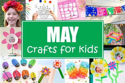 May Crafts for Kids - Spring, Cinco De Mayo and Spring Crafts