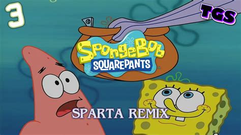 SpongeBob SquarePants Sparta Remix 3 YouTube