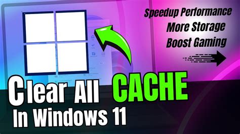 How To Clear All Cache In Windows To Improve Performance Speed