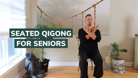 Seated Qigong For Seniors Youtube In Qigong Medical Qigong