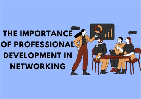 The Importance Of Professional Development In Networking Touch Of Ideas