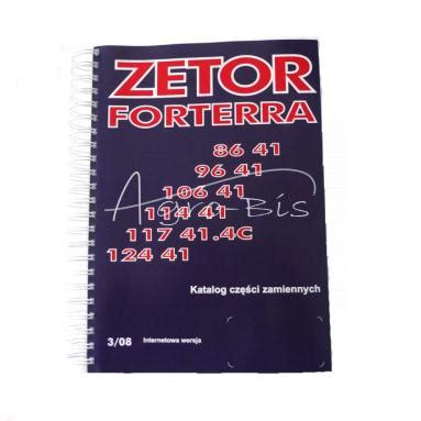 Katalog Części Zetor Forterra 8641 11741 222212474 Zetor