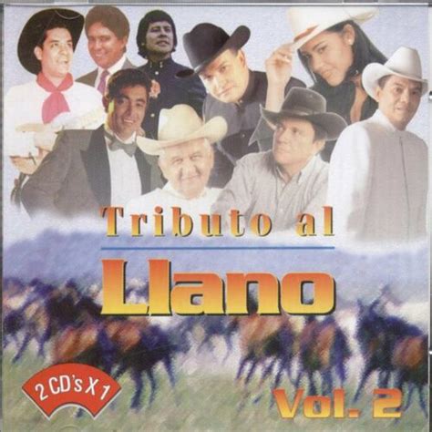 Varios Artistas Tributo Al Llano Vol 2 Lyrics And Songs Deezer