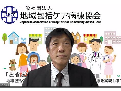 「急性期病棟の介護・リハ力強化」と「地域包括ケア病棟の重症対応強化」の双方を実現すべき―地ケア病棟協・仲井会長 Gemmed データが