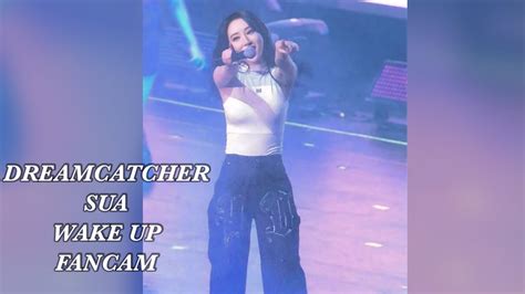 240727 DREAMCATCHER Wake Up Sua Fancam Luck Inside 7 Doors Concert