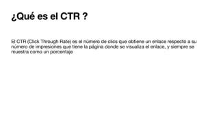 Qu Es El Ctr Click Through Rate C Mo Se Mide Y C Mo Mejorarlo Ppt