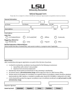 Fillable Online Refund Request Form LSU UREC Fax Email Print PdfFiller