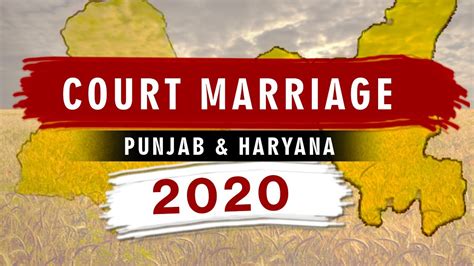 Court Marriage In Punjab And Haryana 2020 Court Marriage In Punjab Court Marriage In Haryana