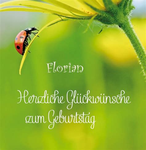 Alles Gute Zum Geburtstag Florian Bilder Gl Ckw Nsche Stk