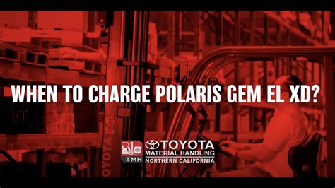 When To Charge Polaris Gem El Xd Youtube