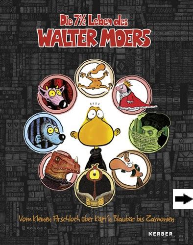 The 7½ Lives of Walter Moers Backlist Program KERBER VERLAG