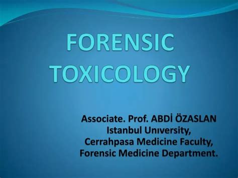 Ppt Forensic Toxicology Powerpoint Presentation Free Download Id