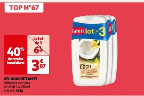 Promo Gel Douche Tahiti Chez Auchan ICatalogue Fr