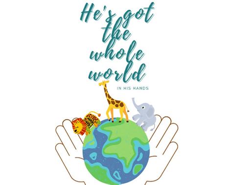 Hes Got The Whole World In His Hands Printable Wall Art Faith Based