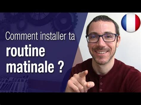 La clé d une bonne routine matinale YouTube