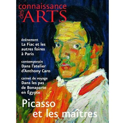 Magazine Connaissance des Arts octobre 2008 Picasso et les maîtres