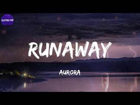 AURORA Runaway Lyrics YouTube