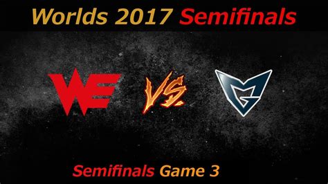 We Vs Ssg Semifinals Game Lol World Championship Team We Vs