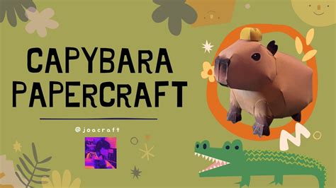 Capybara Papercraft Youtube