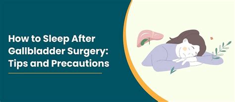 How To Sleep After Gallbladder Surgery Tips And Precautions R Medium