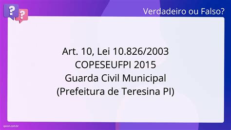 QScon Direito Art 10 Lei 10 826 2003 COPESE UFPI 2015 Guarda