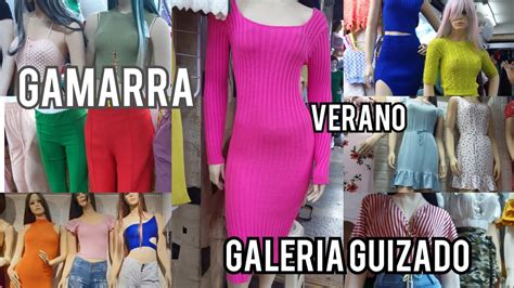 GAMARRA ROPA DE VERANO Y TENDENCIAS EN GALERIA GUIZADO Gamarra YouTube