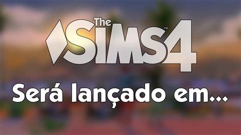 The Sims Data De Lan Amento E Novos V Deos Youtube