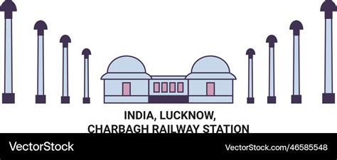 India lucknow charbagh railway station travel Vector Image