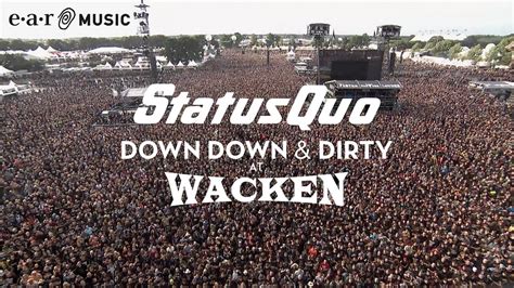 Status Quo In The Army Now Live At Wacken From Down Down