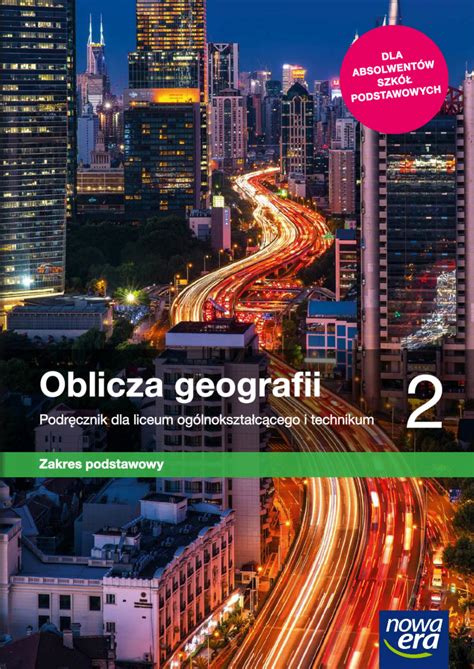 Oblicza geografii 2 Podręcznik dla liceum ogólnokształcącego i technikum